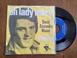 David Alexandre Winter met Oh lady Mary 1969 Single nr S20233081