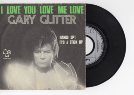 Gary Glitter met I love you love me love 1973 Single nr S2021694