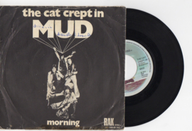 MUD met The cat crept in 1974 Single nr S2021916