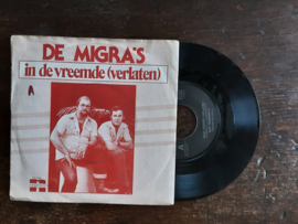 De Migra's met In de vreemde verlaten 1976 Single nr S20245521