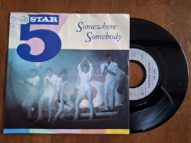 Five Star met Somewhere somebody 1987 Single nr S20233966