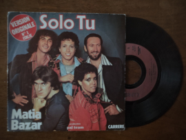 Matia Bazar met Solo Tu 1977 Single nr S20211208