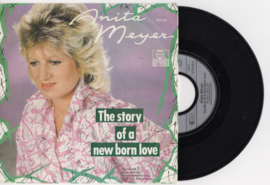 Anita Meijer met The story of a new born love 1985 Single nr S2020371