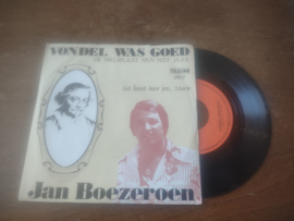 Jan Boezeroen met Vondel was goed 1979 Single nr S20221885