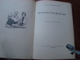 De stunt van klas zes door  C.M. van den Berg-Akkerman Uitgeverij Callenbach N.V. Nijkerk.