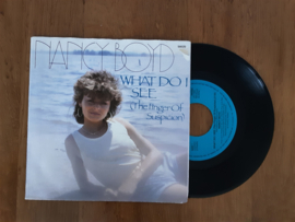 Nancy Boyd met What do I see 1985 Single nr S20245113