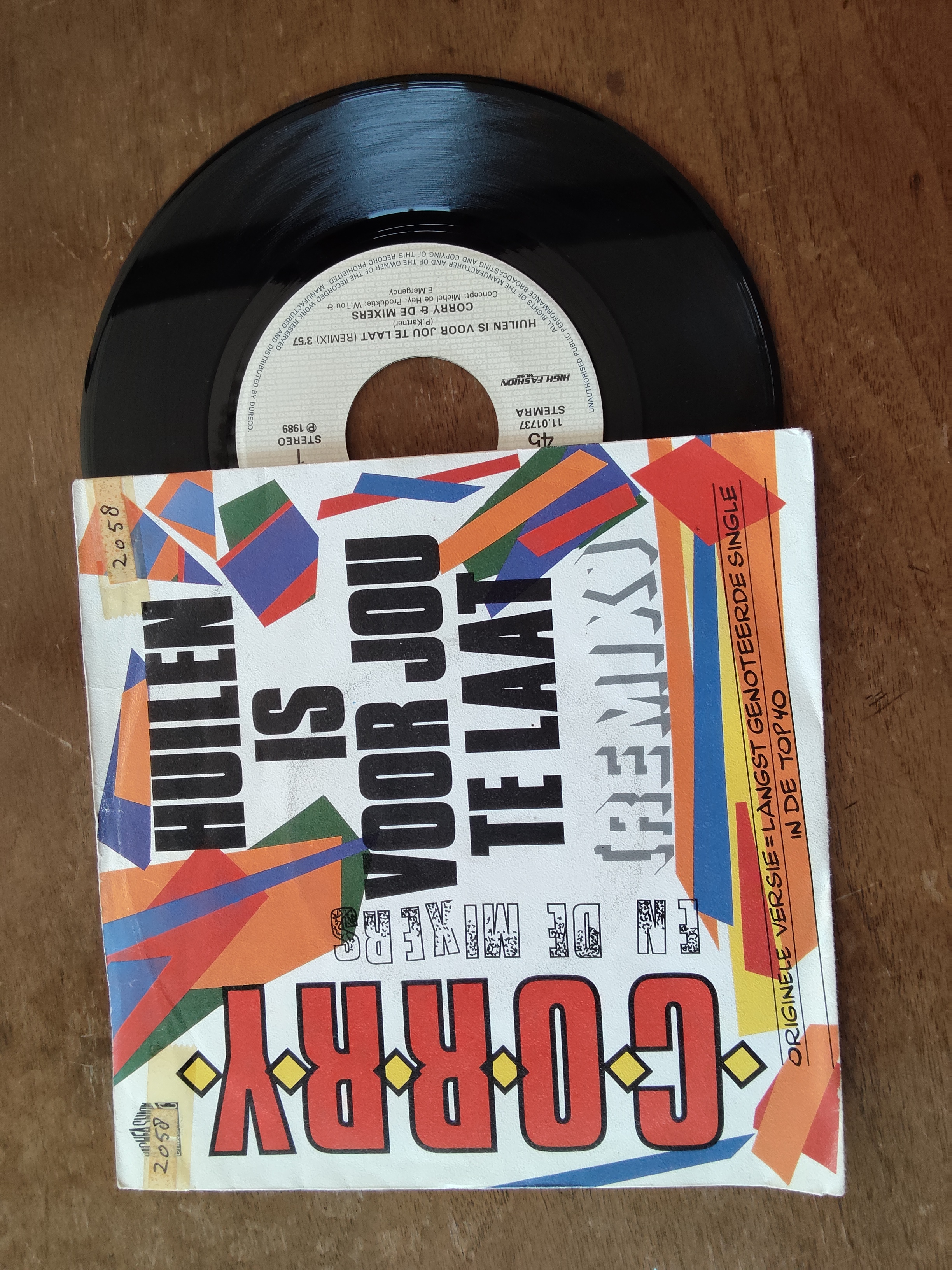 Corry en de mixers met Huilen is voor te laat (remix) 1989 Single nr S20256947