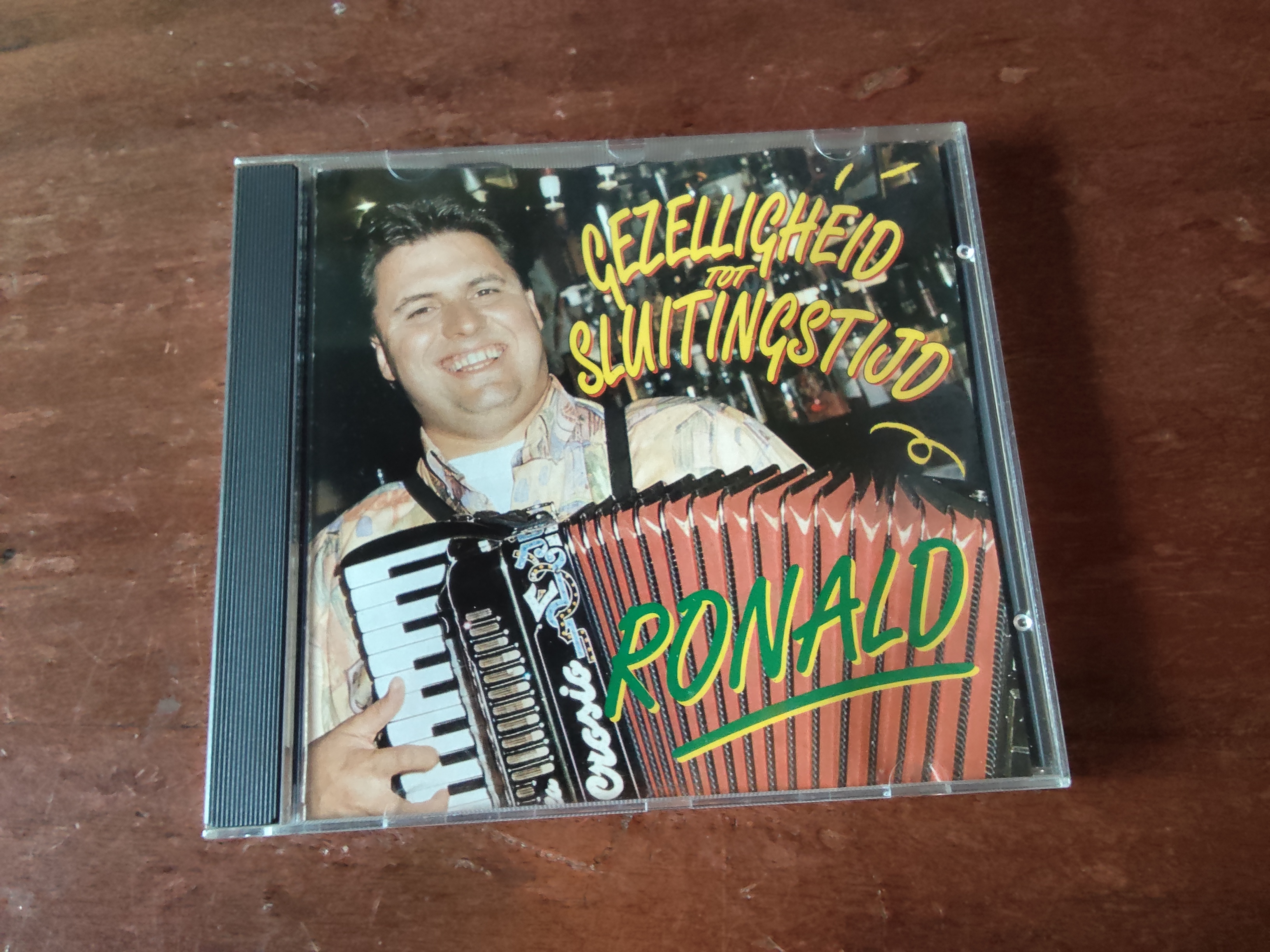 Ronald met Gezelligheid tot Sluitingstijd 1993 CD nr CD2025985