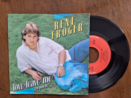 TitelRene Froger met Love leave me 1987 Single nr S20232411