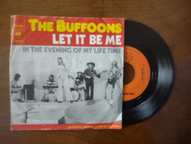 The Buffoons met Let it be me 1973 Single nr S20221350