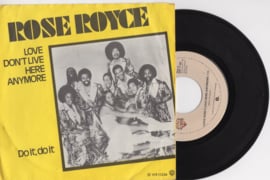 Rose Royce met Love don't live here anymore 1978 Single nr S202017