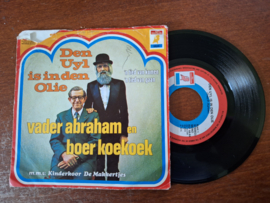 Vader Abraham en boer Koekoek met Den Uyl is in den olie 1974 Single nr S20221816