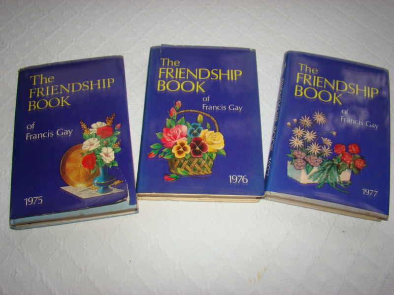 The Friendship  Book  of Francis Gay 1975,1976,1977