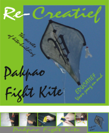 Pakpao Fight Kite / Re-Creatief
