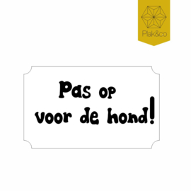 Deurbelsticker pas op voor de hond