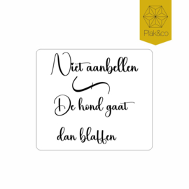 Deurbelsticker pas op voor de hond