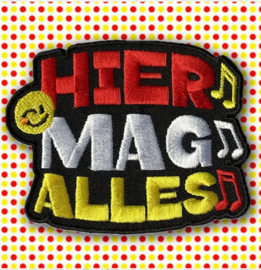 Hier mag alles...