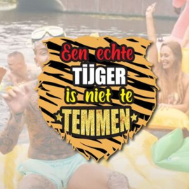 Een echte tijger is niet te temmen!