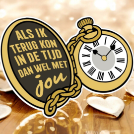 Als ik terug kon in de tijd....