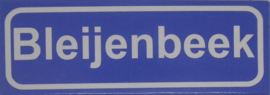 Koelkastmagneet plaatsnaambord Bleijenbeek