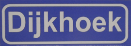 Koelkastmagneet plaatsnaambord Dijkhoek