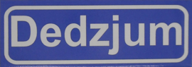 Koelkastmagneet plaatsnaambord Dedzjum