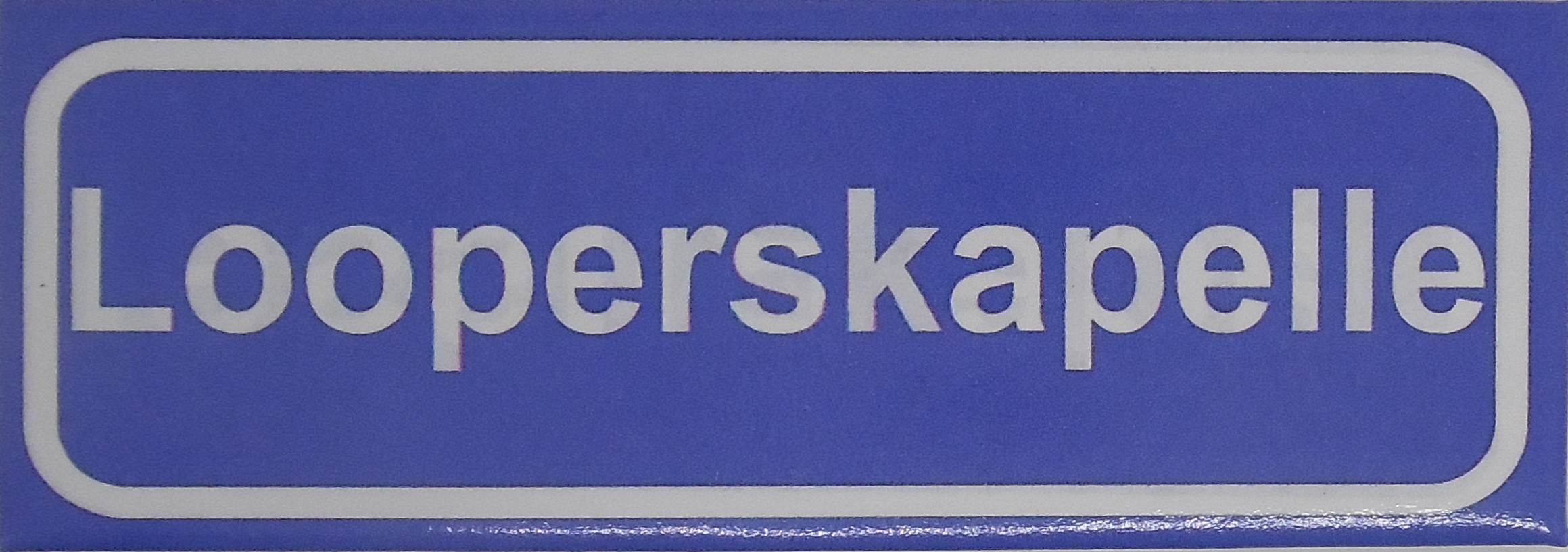 Koelkastmagneet plaatsnaambord Looperskapelle