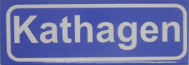 Koelkastmagneet plaatsnaambord Kathagen