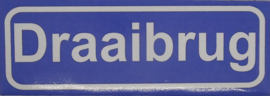Koelkastmagneet plaatsnaambord Draaibrug