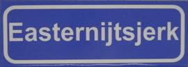 Koelkastmagneet plaatsnaambord Easternijtsjerk
