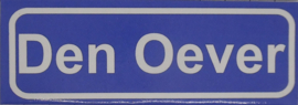 Koelkastmagneet plaatsnaambord Den Oever
