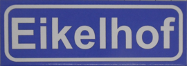 Koelkastmagneet plaatsnaambord Eikelhof