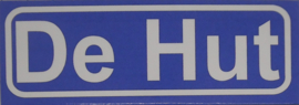 Koelkastmagneet plaatsnaambord De Hut