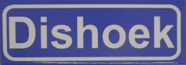Koelkastmagneet plaatsnaambord Dishoek