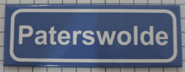 Koelkastmagneet plaatsnaambord Paterswolde