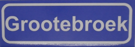 Koelkastmagneet plaatsnaambord Grootebroek