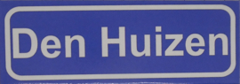 Koelkastmagneet plaatsnaambord Den Huizen