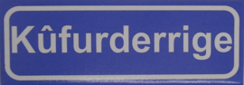 Koelkastmagneet plaatsnaambord Kûfurderrige