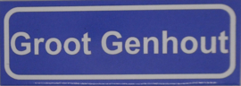 Koelkastmagneet plaatsnaambord Groot Genhout