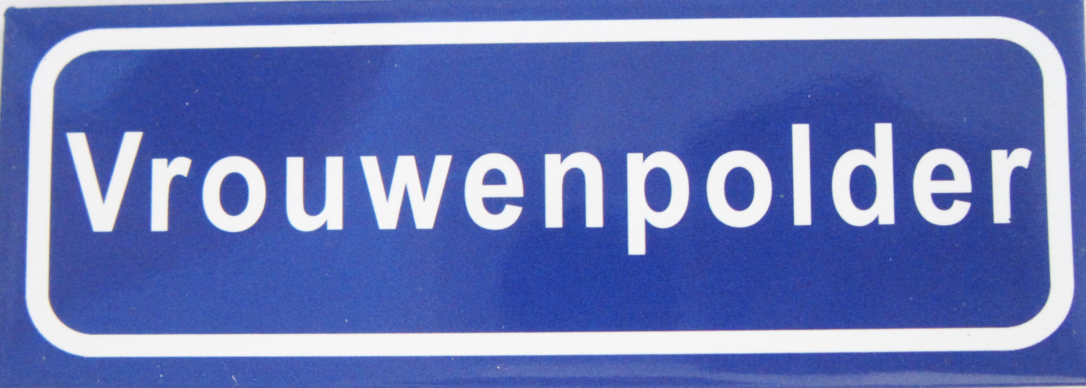 Koelkastmagneet plaatsnaambord Vrouwenpolder