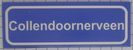 Koelkastmagneet plaatsnaambord Collendoornerveen