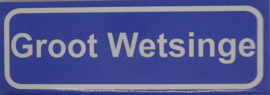 Koelkastmagneet plaatsnaambord Groot Wetsinge