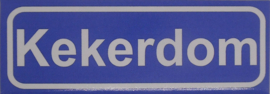 Koelkastmagneet plaatsnaambord Kekerdom