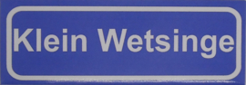 Koelkastmagneet plaatsnaambord Klein Wetsinge