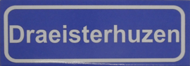 Koelkastmagneet plaatsnaambord Draeisterhuzen