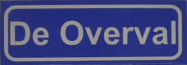 Koelkastmagneet plaatsnaambord De Overval