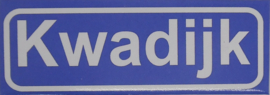 Koelkastmagneet plaatsnaambord Kwadijk