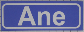 Koelkastmagneet plaatsnaambord Ane
