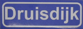 Koelkastmagneet plaatsnaambord Druisdijk