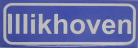 Koelkastmagneet plaatsnaambord Illikhoven